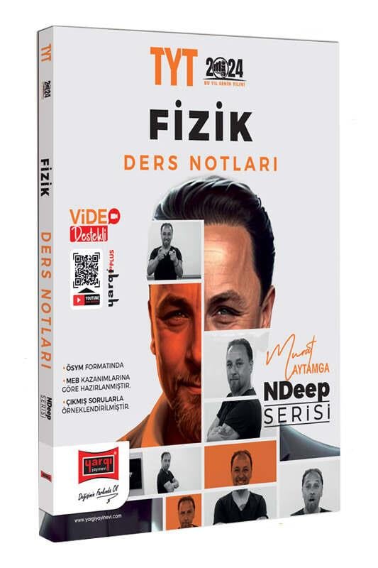Yargı Yayınları 2024 NDeep Serisi TYT Fizik Video Ders Notları Murat Aytamga