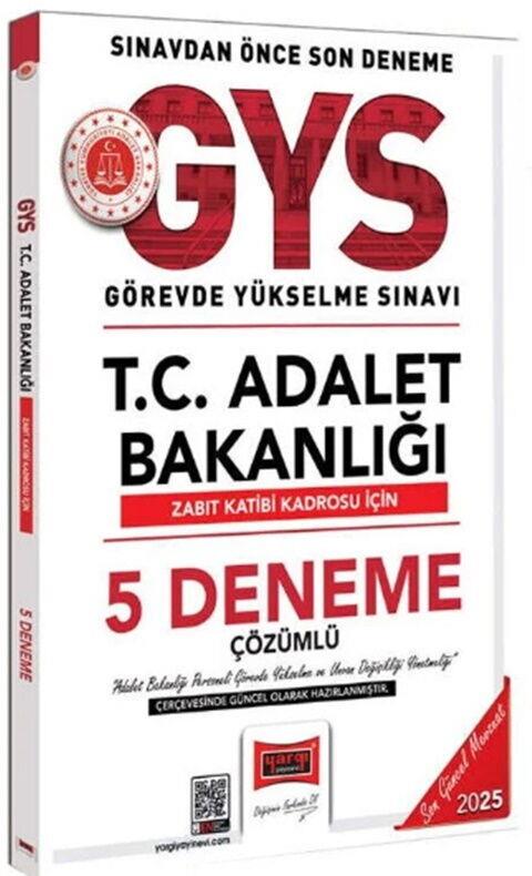 Yargı Yayınları 2025 GYS Adalet Bakanlığı Zabıt Katibi 5 Deneme