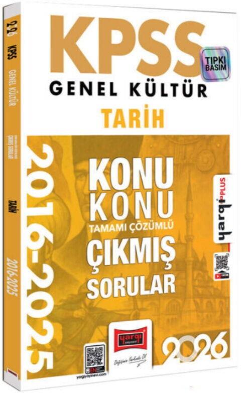 Yargı Yayınları 2026 KPSS Genel Kültür Tarih 2016 2026 Konu Konu Tamamı Çözümlü Çıkmış Sorular