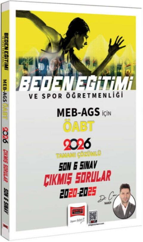 Yargı Yayınları 2026 ÖABT MEB AGS Beden Eğitimi ve Spor Öğretmenliği Tamamı Çözümlü Son 6 Sınav Çıkmış Sorular
