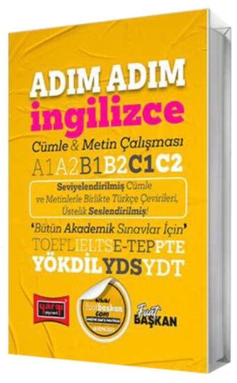 Yargı Yayınları YÖKDİL YDS YDT TOEFL IELTS E-Tep Adım Adım İngilizce Cümle Metin Çalışması A1 A2 B1 B2 C1 C2