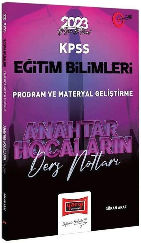 Yargı Yayınları 2023 KPSS Eğitim Bilimleri Anahtar Hocaların Program Geliştirme Ders Notları