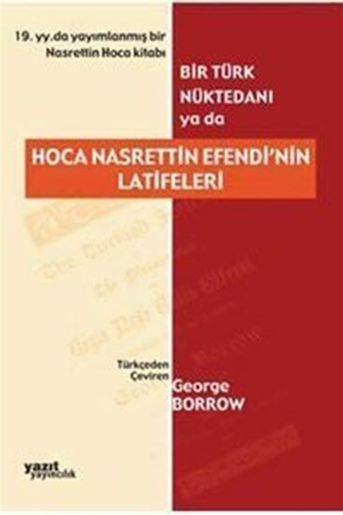 Yazıt Yayınları Hoca Nasrettin Efendi nin Latifeleri