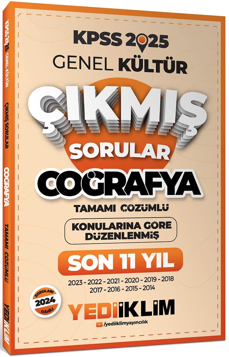 Yediiklim 2025 KPSS Genel Kültür Lisans Coğrafya Konularına Göre Tamamı Çözümlü Son 11 Yıl Çıkmış Sorular