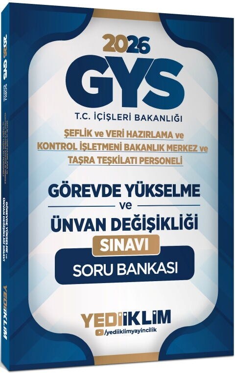 Yediiklim 2026 GYS T.C. İçişleri Bakanlığı Görevde Yükselme ve Ünvan Değişikliği Sınavı Soru Bankası