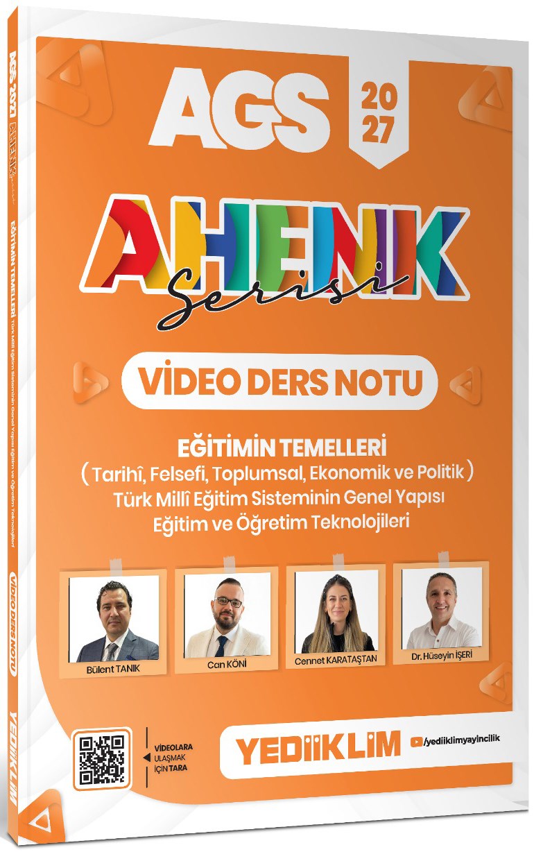 Yediiklim 2027 AGS Ahenk Serisi Eğitimin Temelleri  ve Temel Kavramlar Türk Milli Eğitim Sisteminin Genel Yapısı Eğitim ve Öğrenme Teknolojileri Video Ders Notu