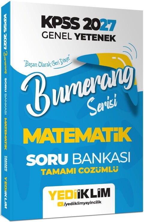 Yediiklim 2027 KPSS Genel Yetenek Bumerang Serisi Matematik Tamamı Çözümlü Soru Bankası