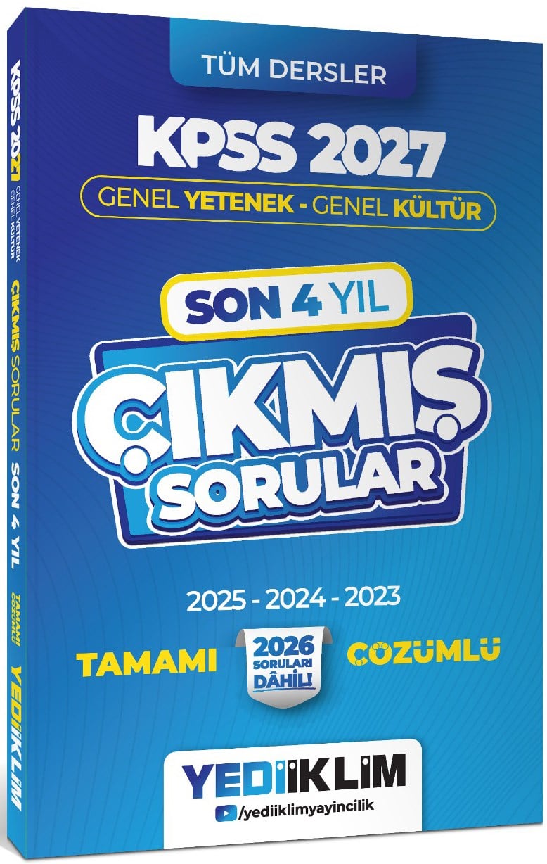 Yediiklim 2027 KPSS Genel Yetenek Genel Kültür Son 4 Yıl Tamamı Çözümlü Çıkmış Sorular