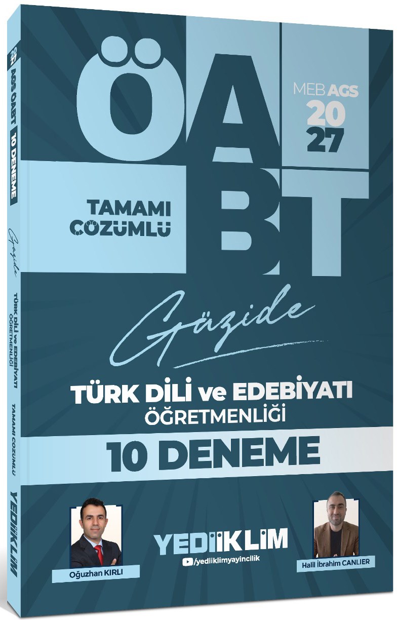 Yediiklim 2027 MEB AGS ÖABT Güzide Türk Dil ve Edebiyatı Öğretmenliği Tamamı Çözümlü 10 Deneme