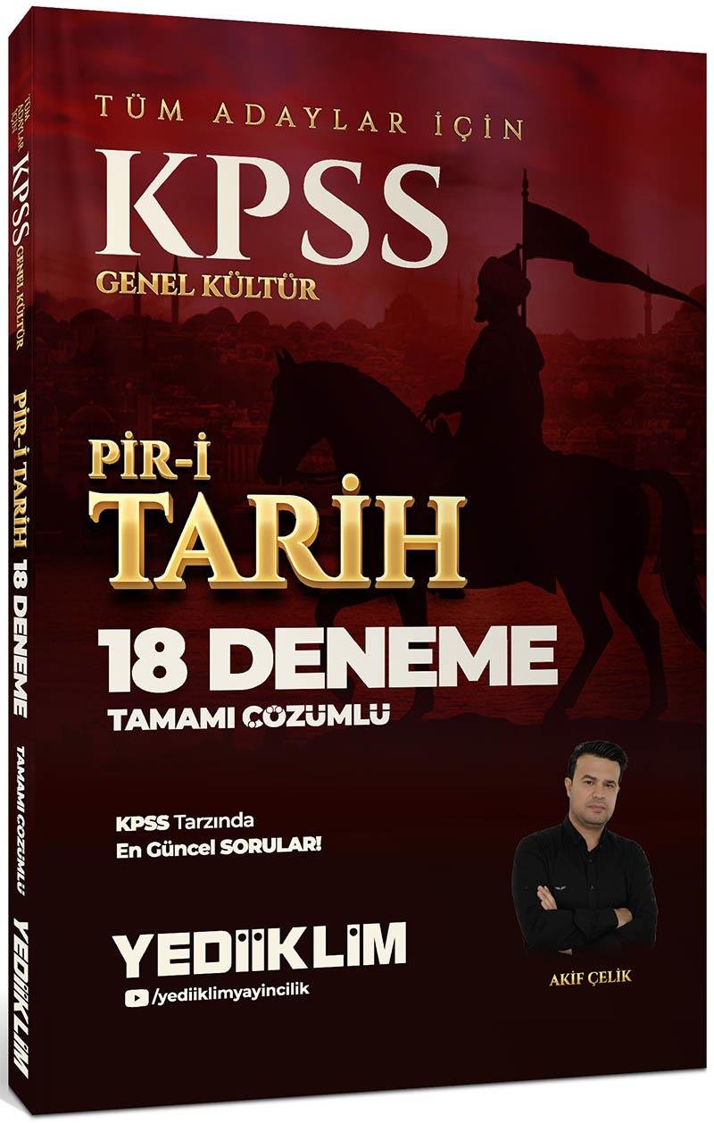 Yediiklim KPSS Genel Kültür Tüm Adaylar İçin Tamamı Çözümlü Pir-i Tarih 18 Deneme