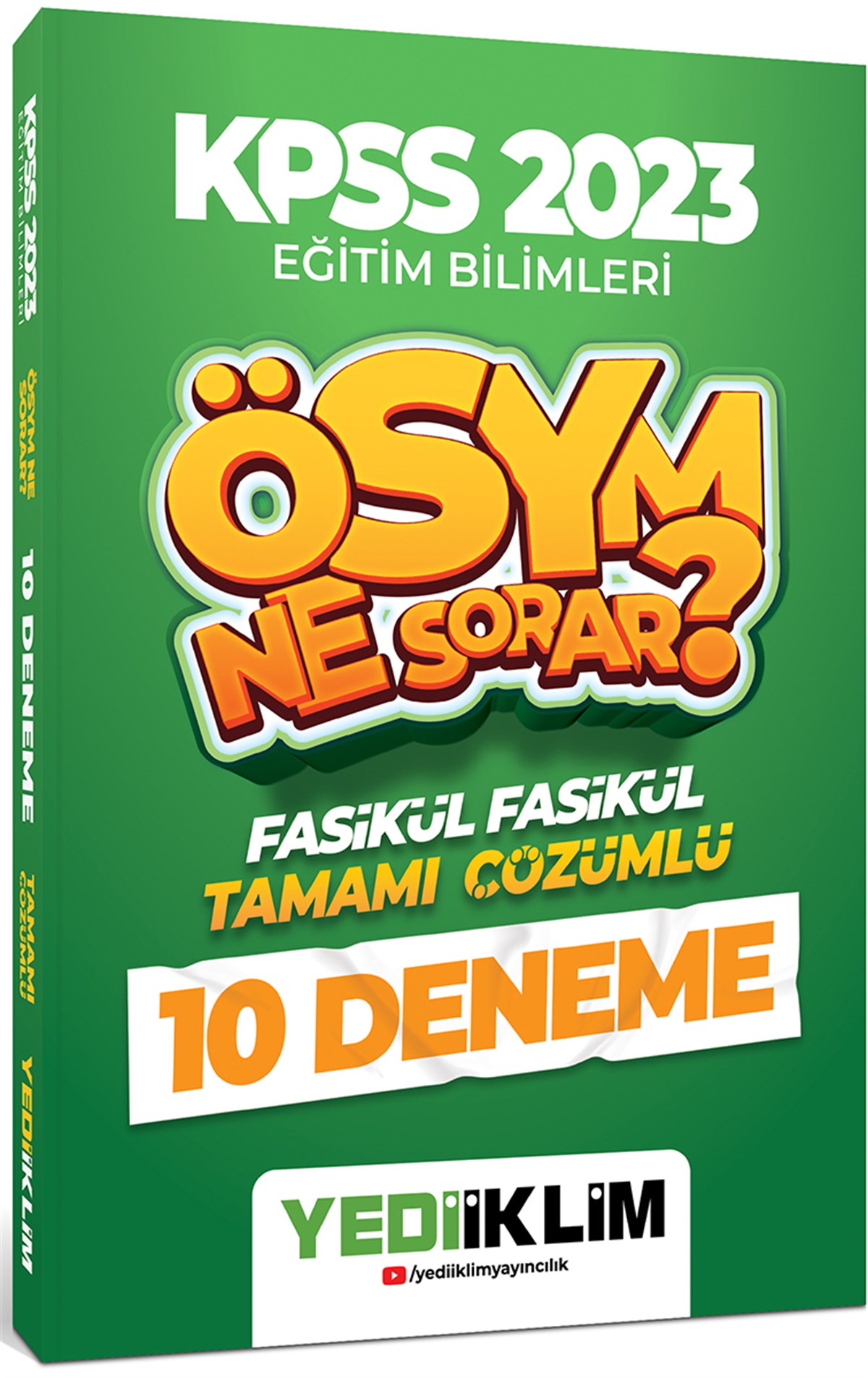Yediiklim Yayınları 2023 KPSS Eğitim Bilimleri Ösym Ne Sorar Tamamı Çözümlü 10 Fasikül Deneme
