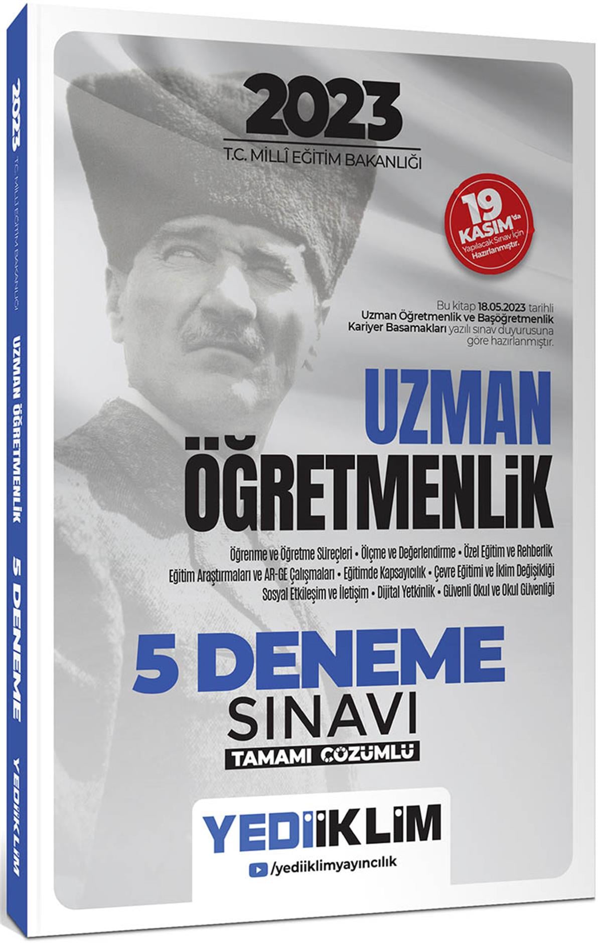 Yediiklim Yayınları 2023 T.C. Millî Eğitim Bakanlığı Uzman Öğretmenlik 5 Deneme Sınavı Tamamı Çözümlü