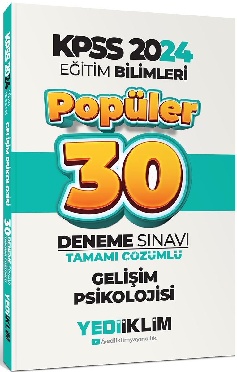 Yediiklim Yayınları 2024 Eğitim Bilimleri Gelişim Psikolojisi Popüler Tamamı Çözümlü 30 Deneme