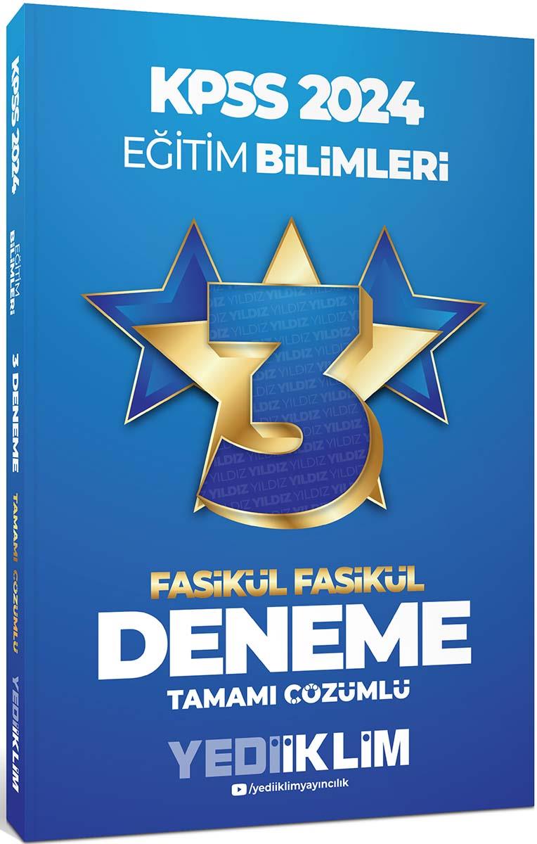 Yediiklim Yayınları 2024 KPSS Eğitim Bilimleri Tamamı Çözümlü 3 Yıldız Fasikül Deneme