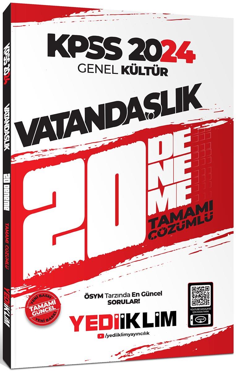 Yediiklim Yayınları 2024 KPSS Genel Kültür Vatandaşlık Tamamı Çözümlü 20 Deneme