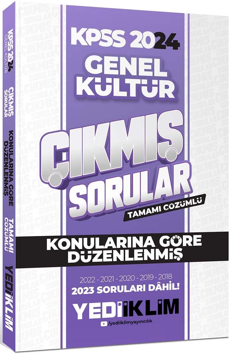 Yediiklim Yayınları 2024 KPSS Genel Kültür Konularına Göre Tamamı Çözümlü Çıkmış Sorular