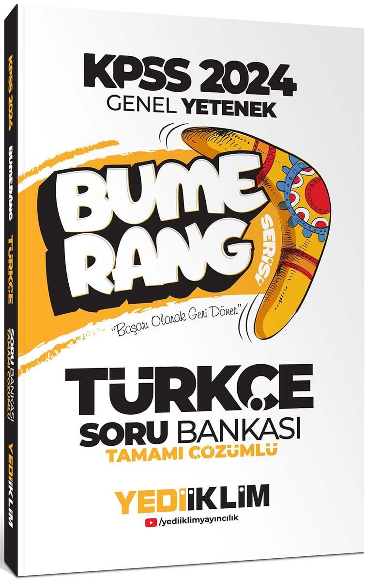 Yediiklim Yayınları 2024 KPSS Genel Yetenek Bumerang Türkçe Tamamı Çözümlü Soru Bankası