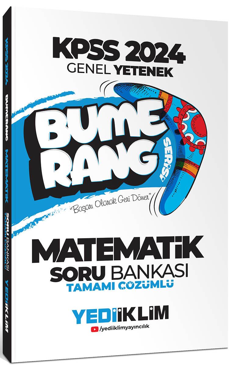 Yediiklim Yayınları 2024 KPSS Genel Yetenek Bumerang Matematik Tamamı Çözümlü Soru Bankası