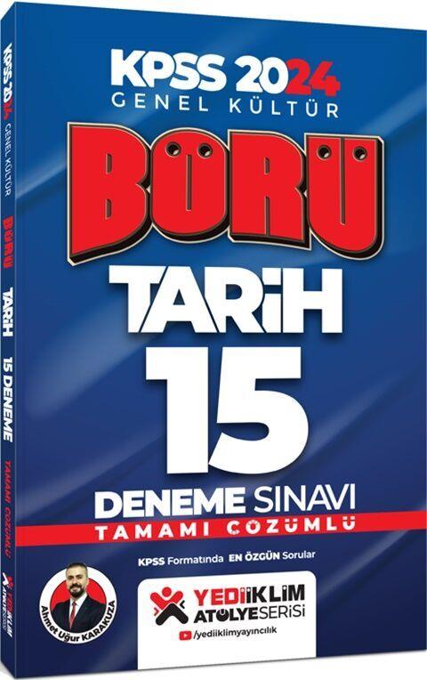 Yediiklim Yayınları 2024 Kpss GK Börü Tarih Tamamı Çözümlü 15 Deneme