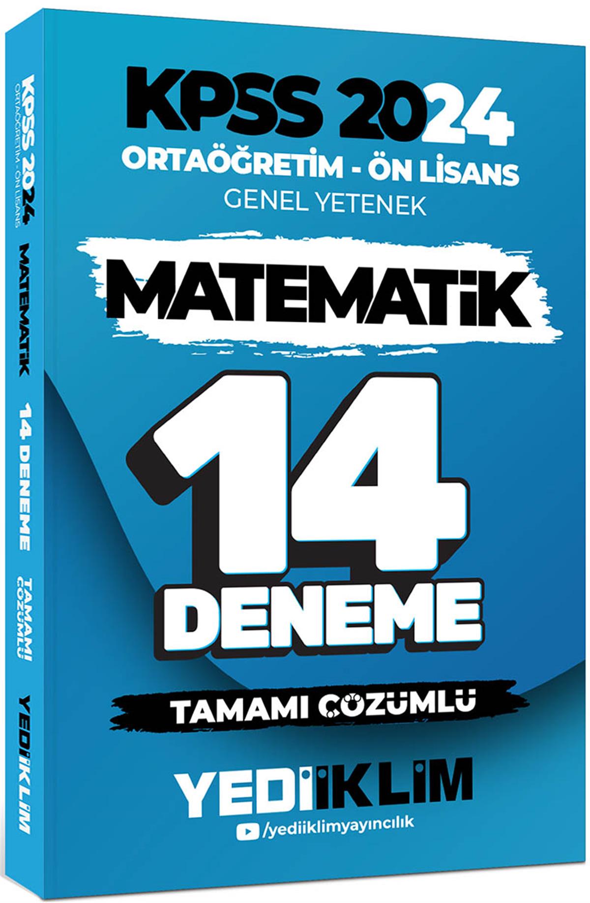 Yediiklim Yayınları 2024 KPSS Ortaöğretim Ön Lisans Genel Yetenek Matematik 14 Deneme Tamamı Çözümlü