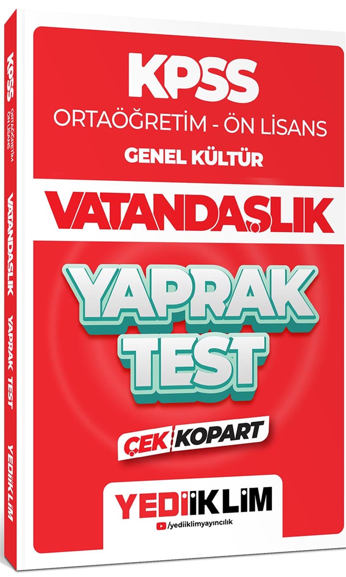 Yediiklim Yayınları 2024 KPSS Ortaöğretim Ön Lisans Genel Kültür Vatandaşlık Çek Kopart Yaprak Test 
