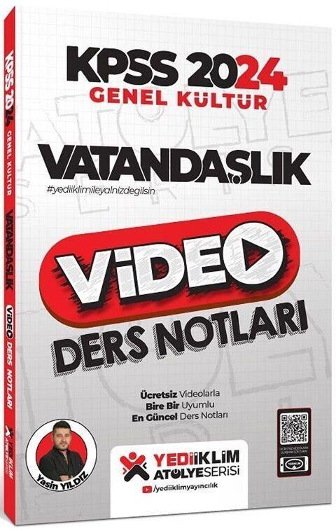 Yediiklim Yayınları 2024 KPSS Vatandaşlık Atölye Video Ders Notları
