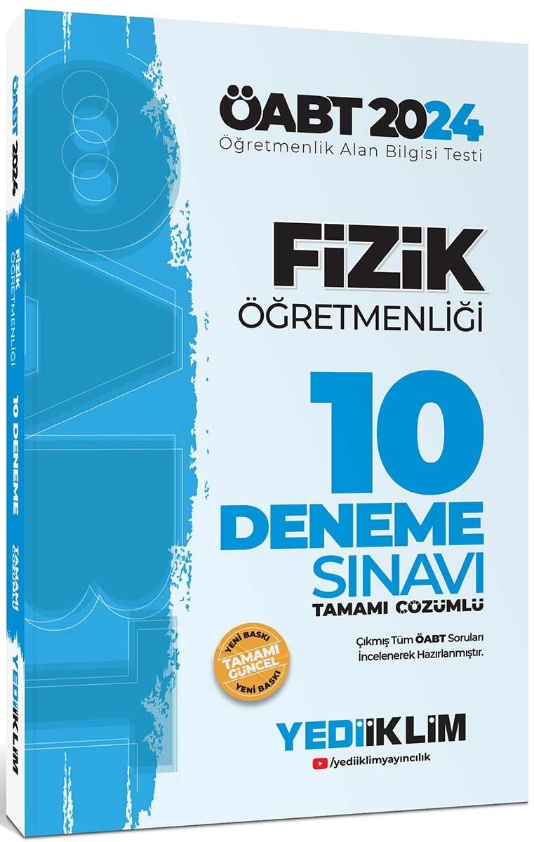 Yediiklim Yayınları 2024 ÖABT Fizik Öğretmenliği Tamamı Video Çözümlü 10 Deneme Sınavı