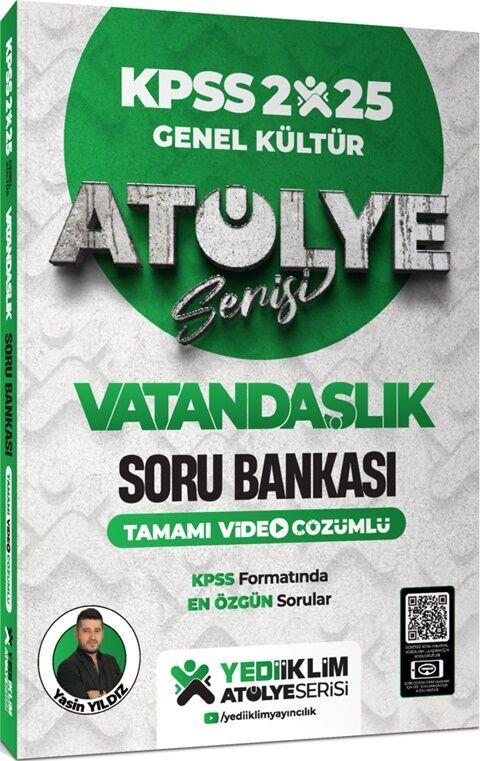 Yediiklim Yayınları 2025 KPSS Genel Kültür Atölye Serisi Vatandaşlık Tamamı Video Çözümlü Soru Bankası