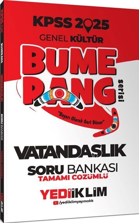 Yediiklim Yayınları 2025 KPSS Genel Kültür Bumerang Vatandaşlık Tamamı Çözümlü Soru Bankası
