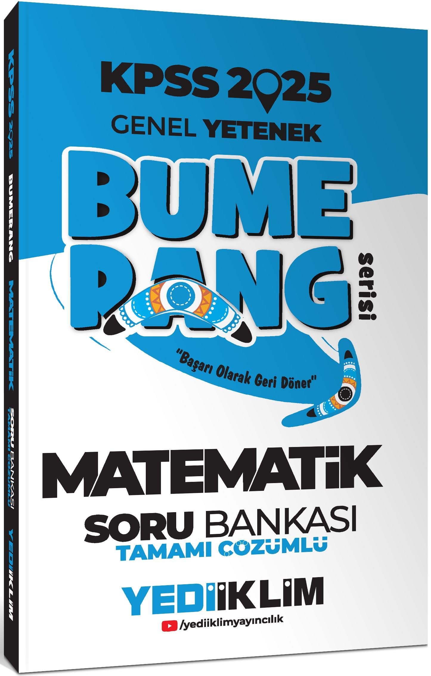 Yediiklim Yayınları 2025 KPSS Genel Yetenek Bumerang Matematik Tamamı Çözümlü Soru Bankası