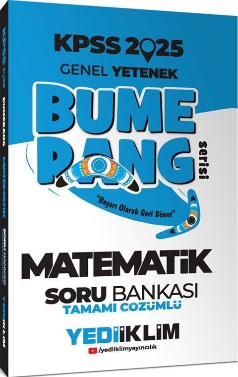 Yediiklim Yayınları 2025 KPSS Genel Yetenek Bumerang Matematik Tamamı Çözümlü Soru Bankası
