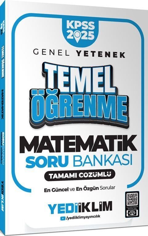 Yediiklim Yayınları 2025 KPSS Genel Yetenek Matematik Temel Öğrenme Tamamı Çözümlü Soru Bankası