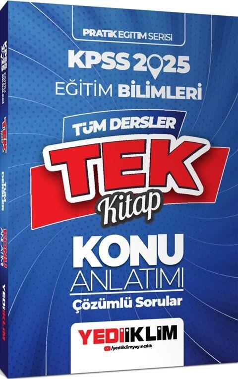 Yediiklim Yayınları 2025 KPSS Pratik Eğitim Serisi Tüm Dersler Eğitim Bilimleri Tek Kitap Konu Anlatımı (Soru İlaveli)