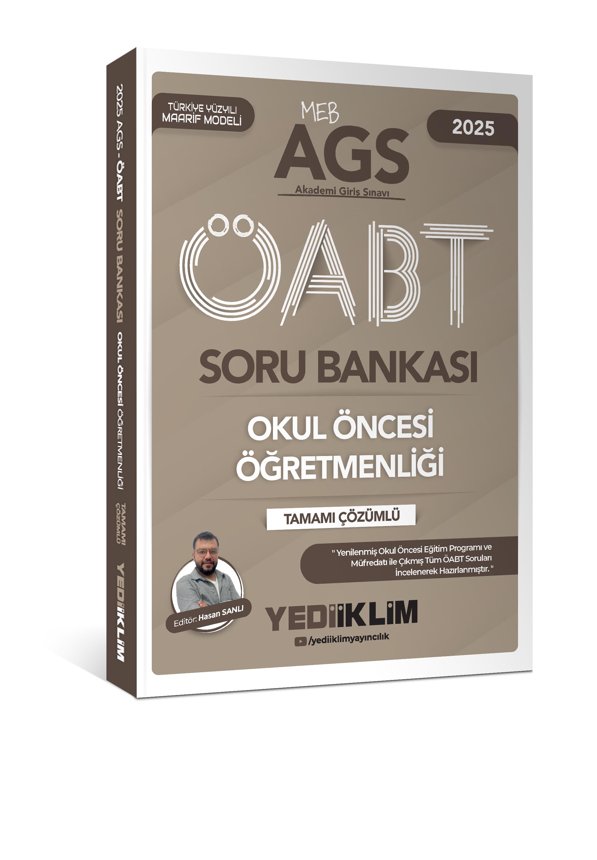 Yediiklim Yayınları 2025 MEB-AGS ÖABT Okul Öncesi Öğretmenliği Tamamı Çözümlü Soru Bankası