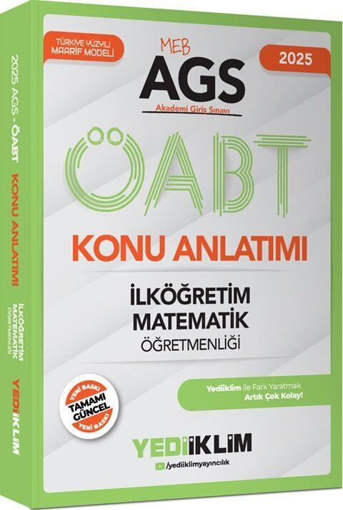 Yediiklim Yayınları 2025 MEB AGS ÖABT İlköğretim Matematik Öğretmenliği Konu Anlatımı
