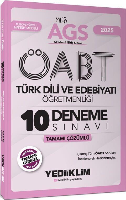 Yediiklim Yayınları 2025 MEB AGS ÖABT Türk Dili ve Edebiyatı Öğretmenliği Tamamı Çözümlü 10 Deneme Sınavı
