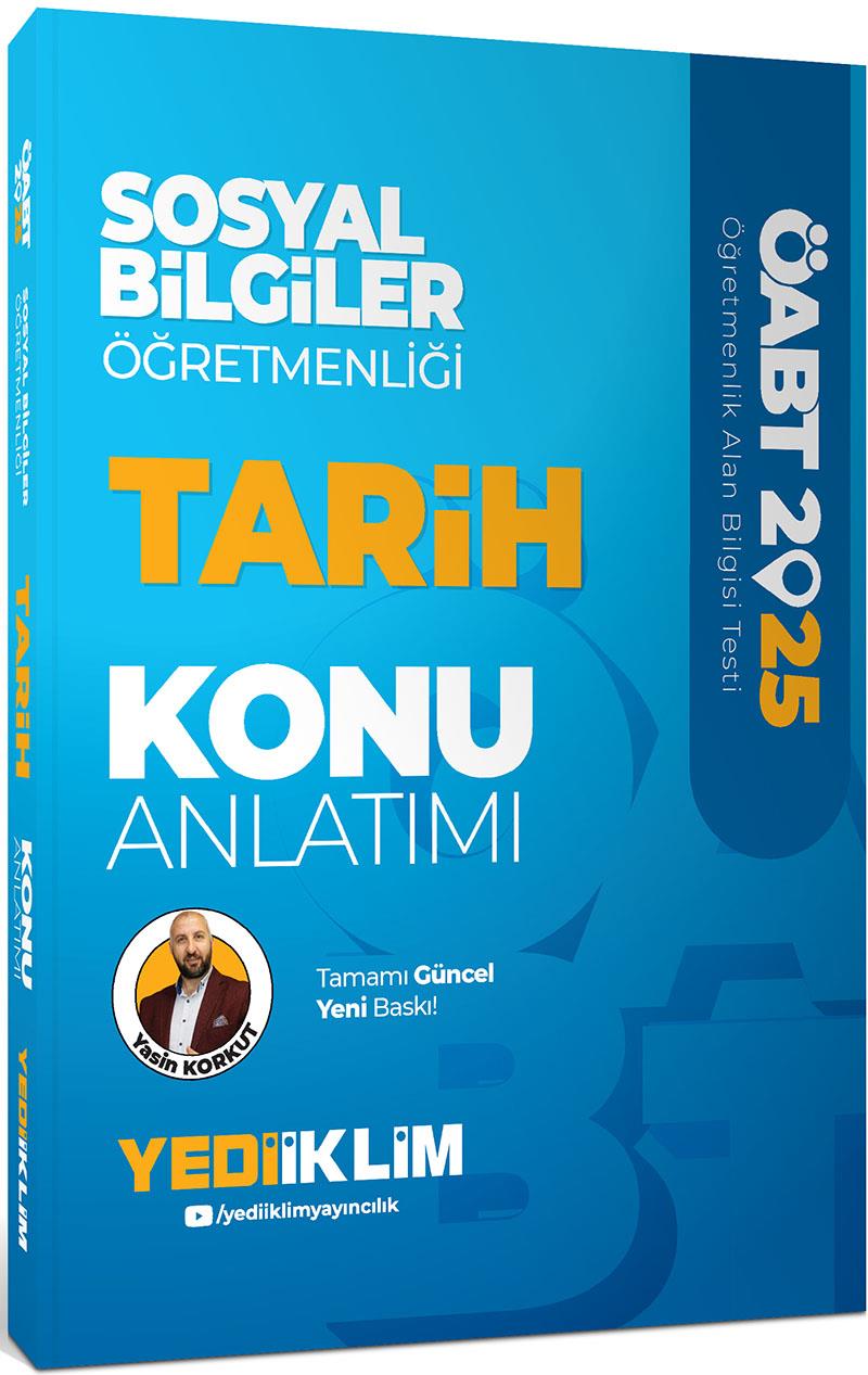 Yediiklim Yayınları 2025 ÖABT Sosyal Bilgiler Öğretmenliği Tarih Konu Anlatımı