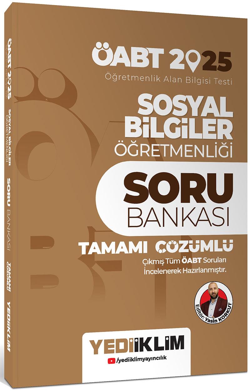 Yediiklim Yayınları 2025 ÖABT Sosyal Bilgiler Öğretmenliği Tamamı Çözümlü Soru Bankası