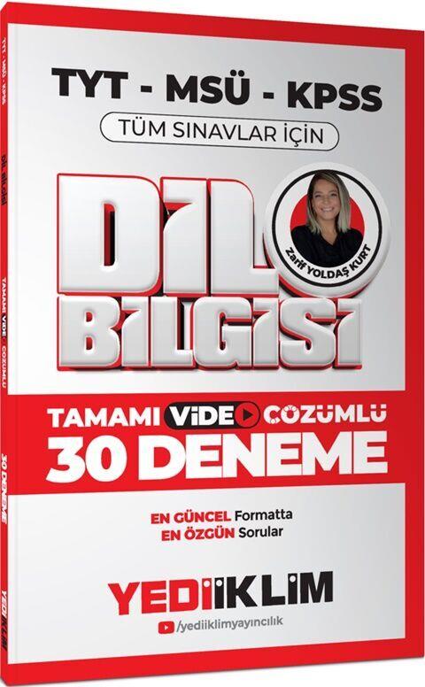 Yediiklim Yayınları 2025 TYT MSÜ KPSS Dil Bilgisi Tamamı Video Çözümlü Tüm Sınavlar için 30 Deneme