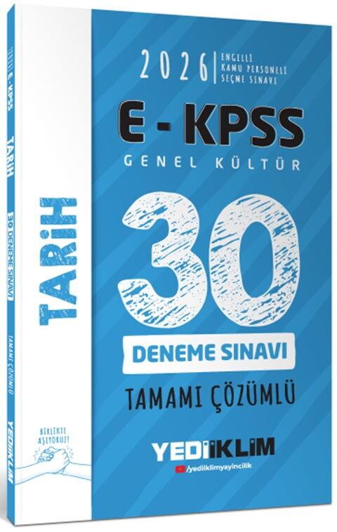 Yediiklim Yayınları 2026 E KPSS Tüm Adaylar İçin Genel Kültür Tarih Tamamı Çözümlü 30 Deneme Sınavı