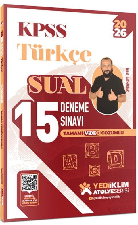 Yediiklim Yayınları 2026 KPSS Atölye Serisi Türkçe Sual Tamamı Video Çözümlü 15 Deneme Sınavı