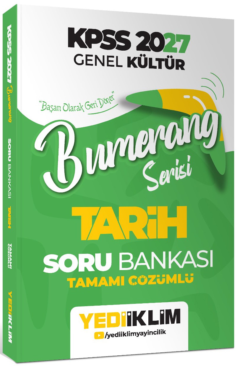 Yediiklim Yayınları 2027 KPSS Genel Kültür Bumerang Serisi Tarih Tamamı Çözümlü Soru Bankası