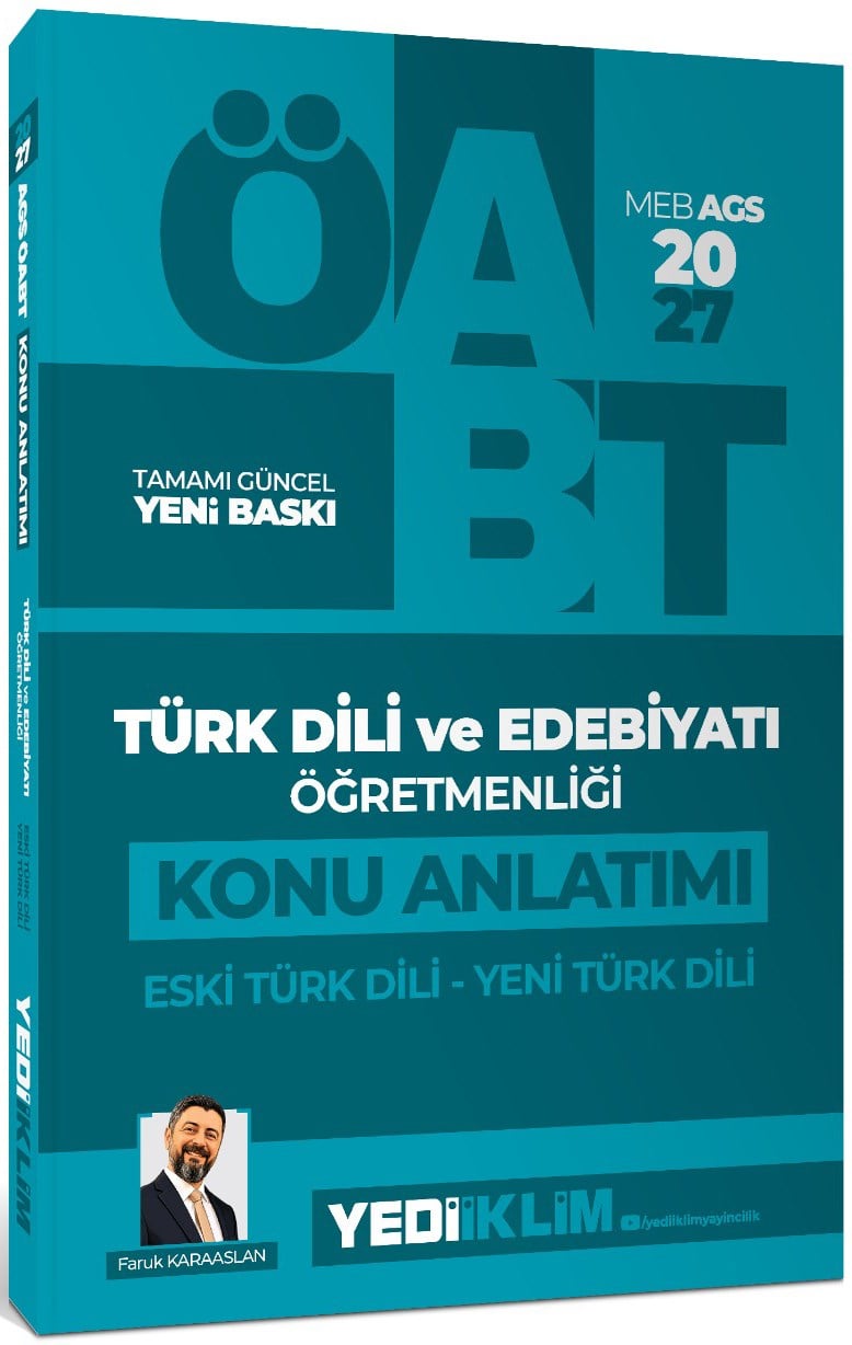 Yediiklim Yayınları 2027 MEB AGS ÖABT Türk Dili ve Edebiyatı Öğretmenliği Eski Türk Dili Yeni Türk Dili Konu Anlatımı