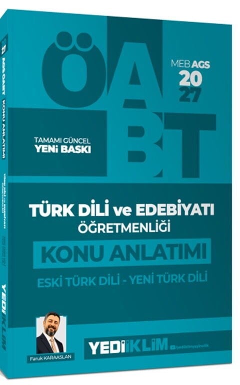 Yediiklim Yayınları 2027 MEB AGS ÖABT Türk Dili ve Edebiyatı Öğretmenliği Eski Türk Dili Yeni Türk Dili Konu Anlatımı