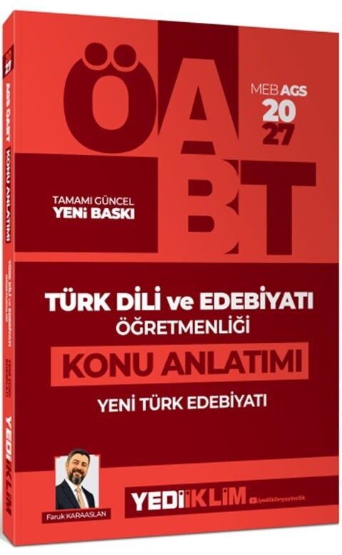 Yediiklim Yayınları 2027 MEB AGS ÖABT Türk Dili ve Edebiyatı Öğretmenliği Yeni Türk Edebiyatı Konu Anlatımı