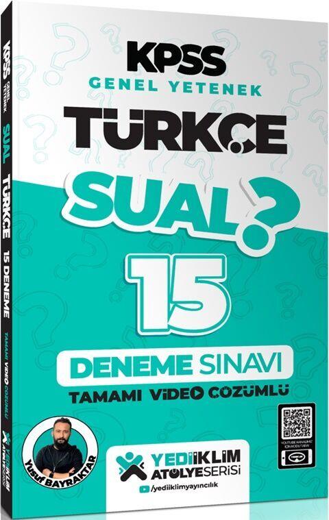 Yediiklim Yayınları KPSS Genel Yetenek Sual Türkçe Tamamı Video Çözümlü 15 Deneme