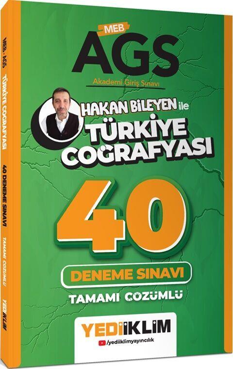 Yediiklim Yayınları MEB AGS Hakan Bileyen ile Türkiye Coğrafyası Tamamı Çözümlü 40 Deneme Sınavı