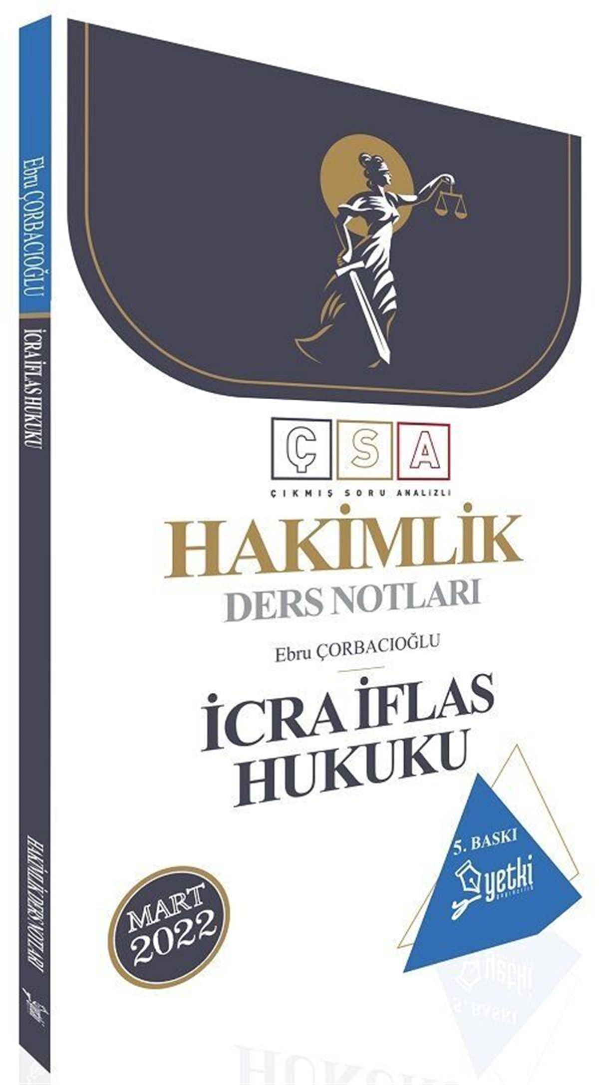 Yetki Yayınları 2022 Hakimlik İcra İflas Hukuku Ders Notları 5. Baskı