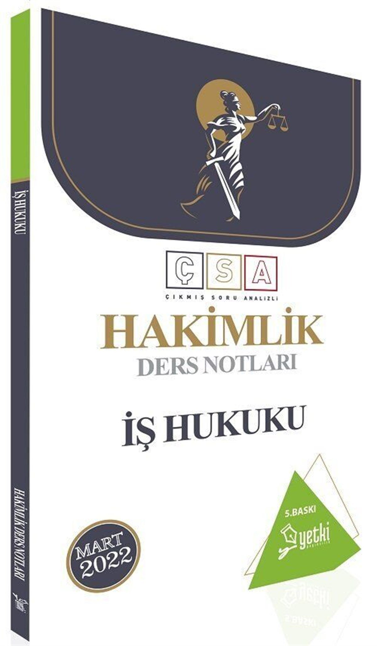 Yetki Yayınları 2022 Hakimlik İş Hukuku Ders Notları 5. Baskı