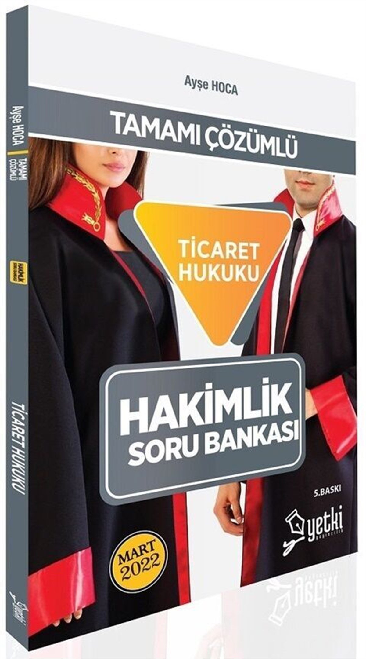 Yetki Yayınları 2022 Hakimlik Ticaret Hukuku Soru Bankası 5. Baskı